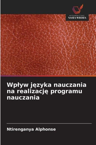 Wp¿yw j¿zyka nauczania na realizacj¿ programu nauczania