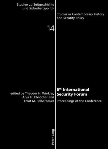 6 th  International Security Forum