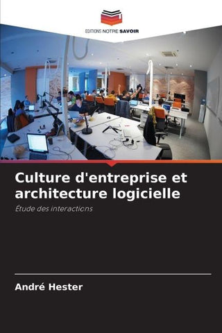 Culture d'entreprise et architecture logicielle