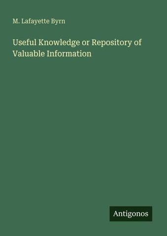 Useful Knowledge or Repository of Valuable Information