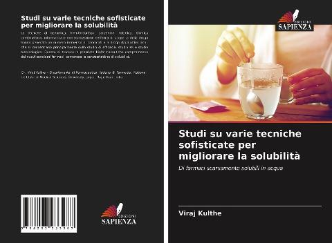 Studi su varie tecniche sofisticate per migliorare la solubilità