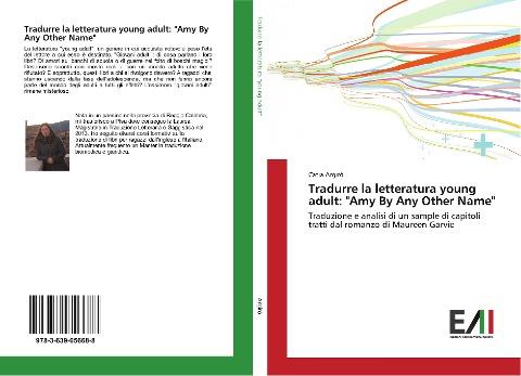 Tradurre la letteratura young adult: "Amy By Any Other Name"