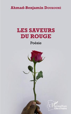 Les saveurs du rouge. Poésie