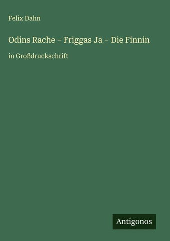Odins Rache - Friggas Ja - Die Finnin