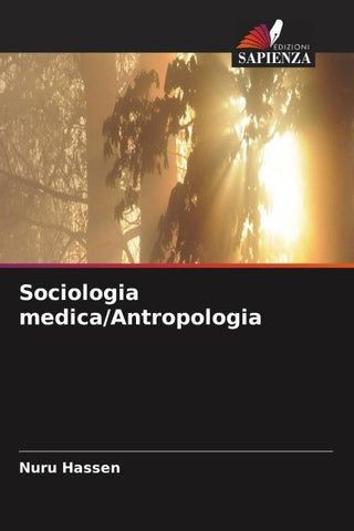 Sociologia medica/Antropologia