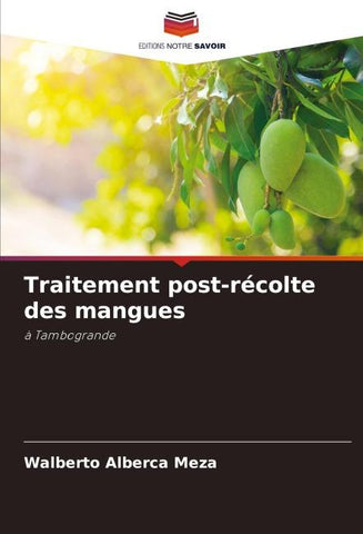 Traitement post-récolte des mangues