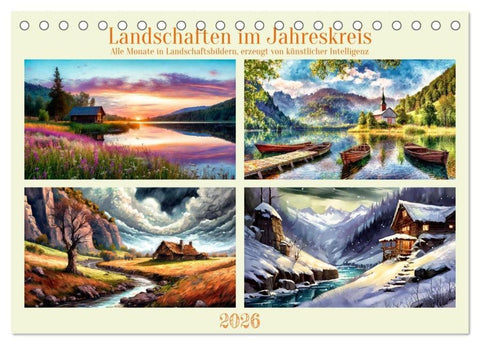 Landschaften im Jahreskreis (Tischkalender 2026 DIN A5 quer), CALVENDO Monatskalender