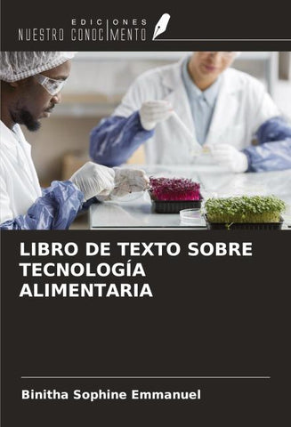 LIBRO DE TEXTO SOBRE TECNOLOGÍA ALIMENTARIA