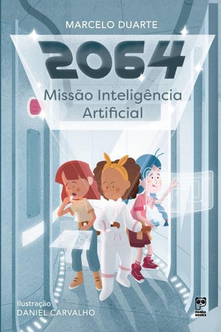 2064 - MISSÃO INTELIGÊNCIA ARTIFICIAL
