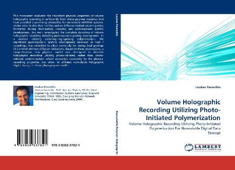 Volume Holographic Recording Utilizing Photo-Initiated Polymerization