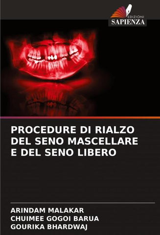 PROCEDURE DI RIALZO DEL SENO MASCELLARE E DEL SENO LIBERO