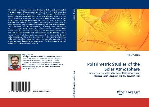 Polarimetric Studies of the Solar Atmosphere
