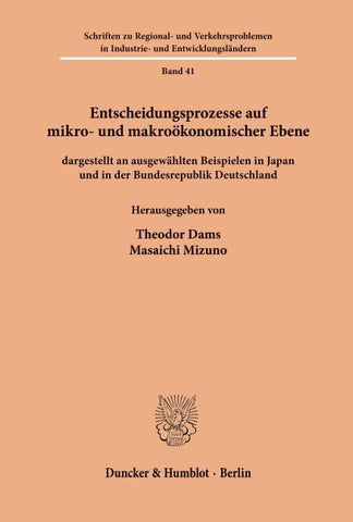 Entscheidungsprozesse auf mikro- und makroökonomischer Ebene