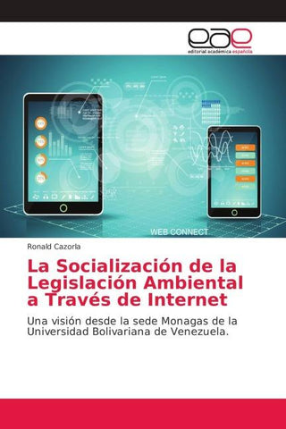 La Socialización de la Legislación Ambiental a Través de Internet