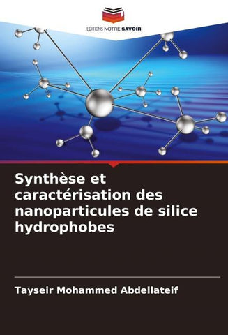 Synthèse et caractérisation des nanoparticules de silice hydrophobes