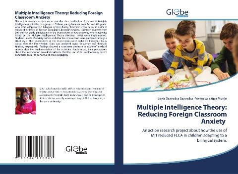 Multiple Intelligence Theory: Reducing Foreign Classroom Anxiety