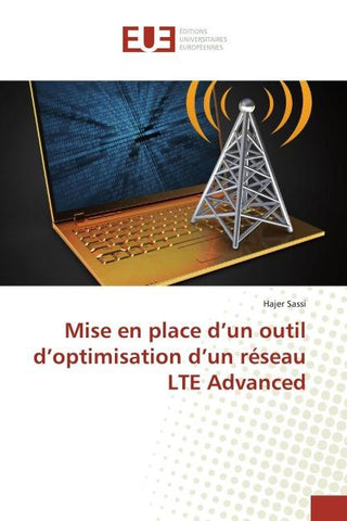 Mise en place d'un outil d'optimisation d'un réseau LTE Advanced
