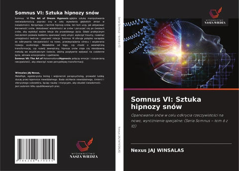 Somnus VI: Sztuka hipnozy snów