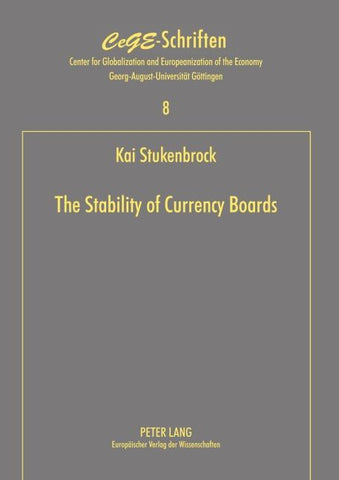 The Stability of Currency Boards