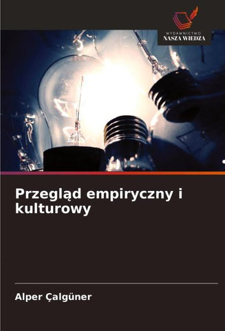 Przegl¿d empiryczny i kulturowy