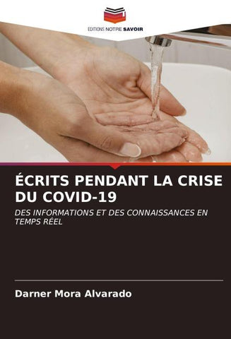 ÉCRITS PENDANT LA CRISE DU COVID-19