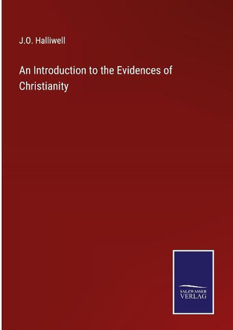 An Introduction to the Evidences of Christianity