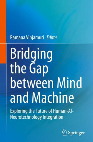 Bridging the Gap between Mind and Machine