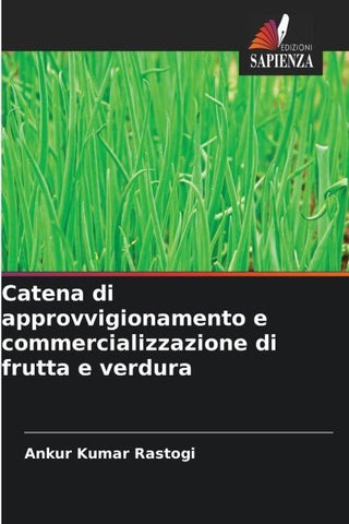 Catena di approvvigionamento e commercializzazione di frutta e verdura