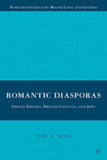 Romantic Diasporas: French Émigrés, British Convicts, and Jews