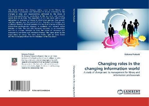 Changing roles in the changing information world