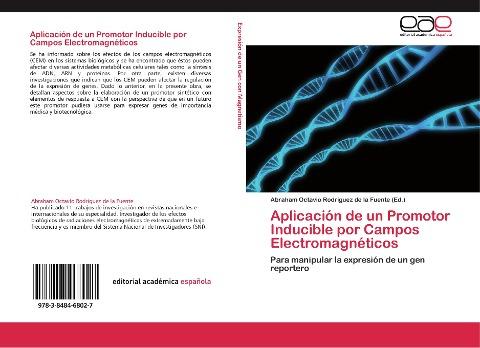 Aplicación de un Promotor Inducible por Campos Electromagnéticos
