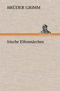 Irische Elfenmärchen