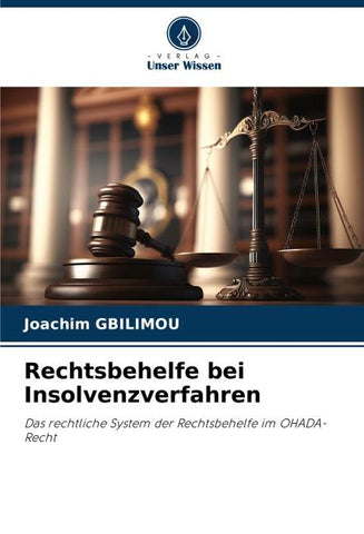 Rechtsbehelfe bei Insolvenzverfahren