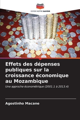 Effets des dépenses publiques sur la croissance économique au Mozambique