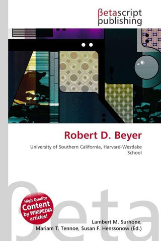 Robert D. Beyer