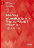 Advancing Information Systems Theories, Volume II