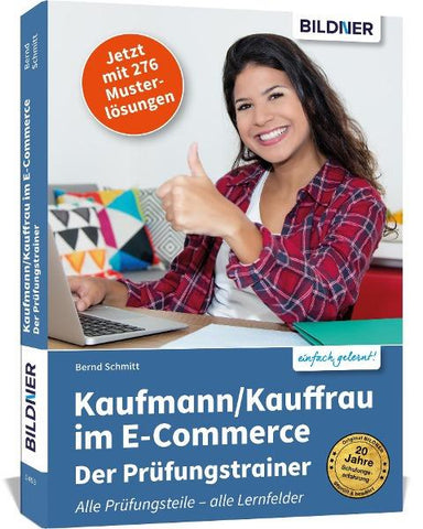 Kaufmann/Kauffrau im E-Commerce – der Prüfungstrainer
