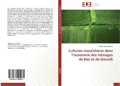 Cultures maraîchères dans l'économie des ménages de Reo et de Goundi