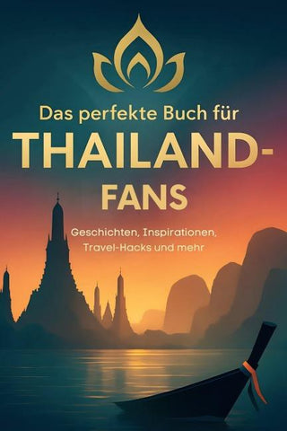 Das perfekte Buch für Thailand-Fans