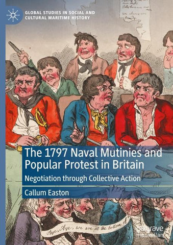 The 1797 Naval Mutinies and Popular Protest in Britain