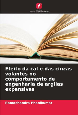 Efeito da cal e das cinzas volantes no comportamento de engenharia de argilas expansivas