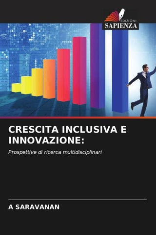 CRESCITA INCLUSIVA E INNOVAZIONE: