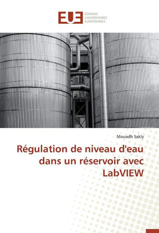 Régulation de niveau d'eau dans un réservoir avec LabVIEW