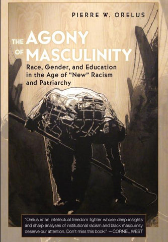 The Agony of Masculinity