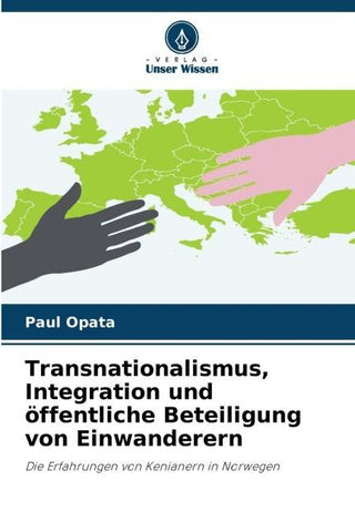 Transnationalismus, Integration und öffentliche Beteiligung von Einwanderern