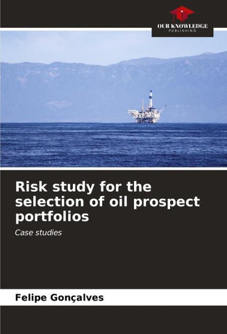 Risk study for the selection of oil prospect portfolios
