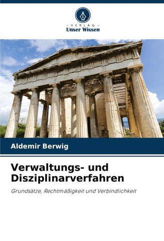 Verwaltungs- und Disziplinarverfahren