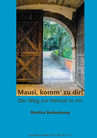 "Mausi, komm' zu dir!"