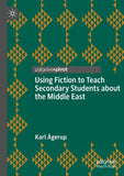 Using Fiction to Teach Secondary Students about the Middle East