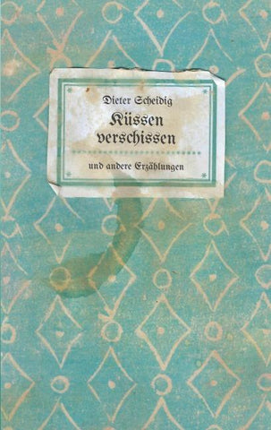 Küssen verschissen